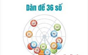 dàn đề 36 số